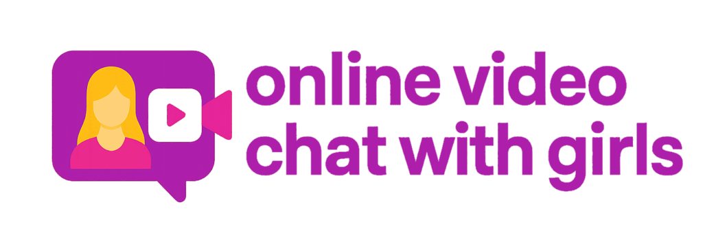 Online Video Chat With Girls